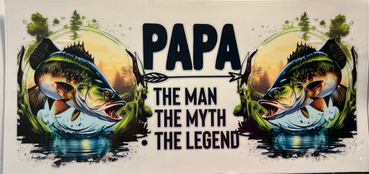 16oz UV DTF Wraps for Children's Drink Bottles or Snow Globes -Papa, The Man, The Myth, The Legend (Fishing)